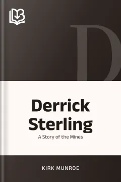 Derrick Sterling - Kirk Munroe