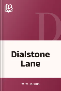 Dialstone Lane - W. W. Jacobs