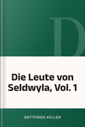 Die Leute von Seldwyla, Vol. 1 by Gottfried Keller, book cover
