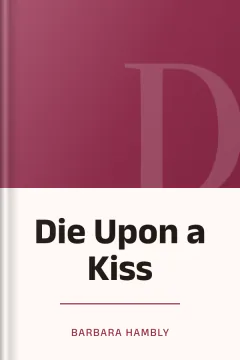 Die Upon a Kiss - Barbara Hambly
