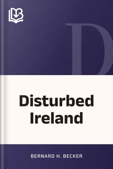 Disturbed Ireland by Bernard H. Becker, book cover