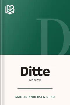 Ditte - Martin Andersen Nexø