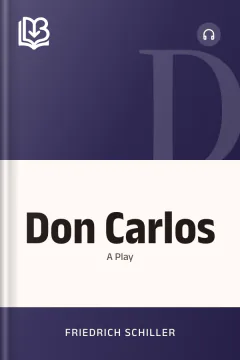 Don Carlos - Friedrich Schiller