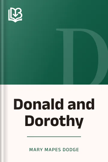 Donald and Dorothy by Mary Mapes Dodge, book cover