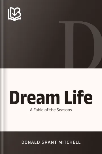 Dream Life by Donald Grant Mitchell, book cover