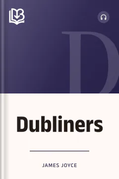 Dubliners - James Joyce