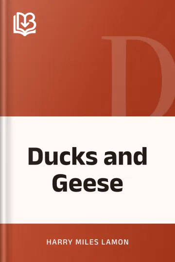 Ducks and Geese by Harry Miles Lamon, book cover