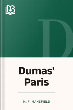 Dumas' Paris - M. F. Mansfield