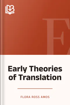 Early Theories of Translation - Flora Ross Amos