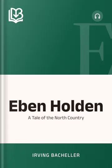 Eben Holden by Irving Bacheller, book cover