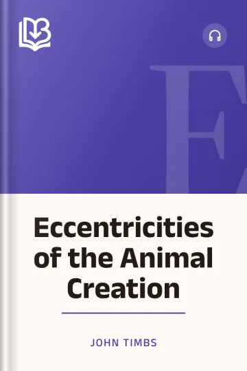 Eccentricities of the Animal Creation by John Timbs, book cover