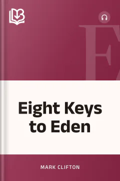 Eight Keys to Eden - Mark Clifton