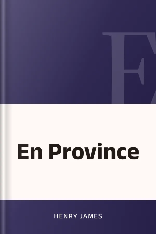 En Province by Henry James, book cover