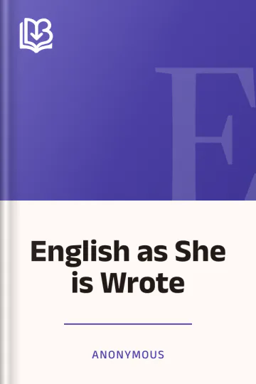 English as She is Wrote by Anonymous, book cover