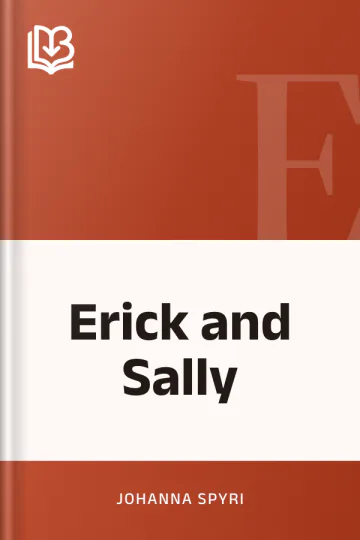 Erick and Sally by Johanna Spyri, book cover