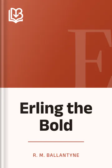 Erling the Bold by R. M. Ballantyne, book cover