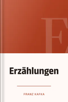 Erzählungen - Franz Kafka