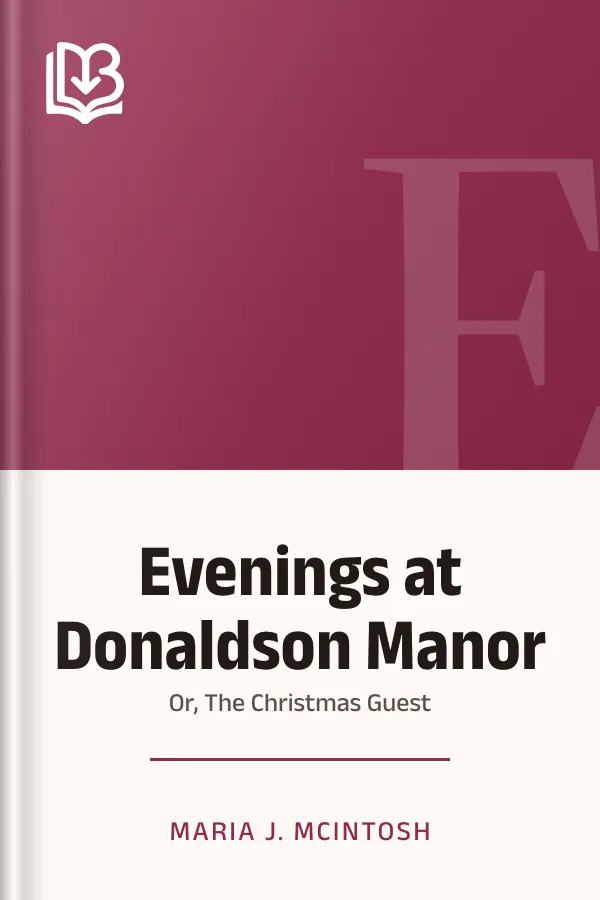 Evenings at Donaldson Manor by Maria J. McIntosh, book cover