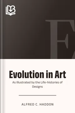 Evolution in Art - Alfred C. Haddon