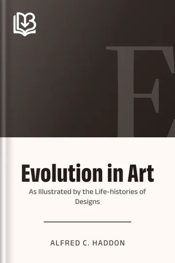 Evolution in Art by Alfred C. Haddon, book cover