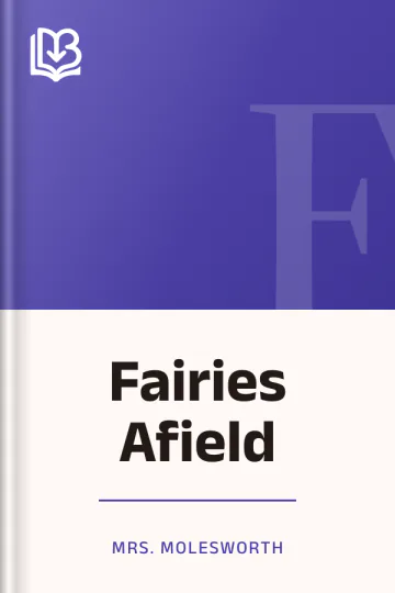 Fairies Afield by Mrs. Molesworth, book cover