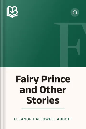 Fairy Prince and Other Stories by Eleanor Hallowell Abbott, book cover