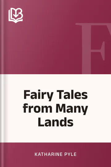 Fairy Tales from Many Lands by Katharine Pyle, book cover