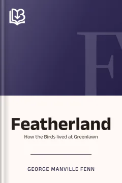 Featherland - George Manville Fenn