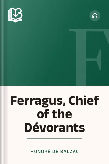 Ferragus, Chief of the Dévorants by Honoré de Balzac, book cover
