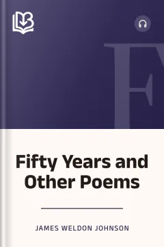 Fifty Years and Other Poems - James Weldon Johnson