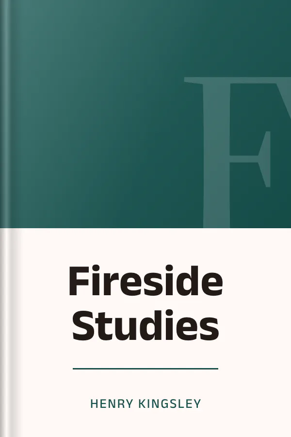Fireside Studies by Henry Kingsley, book cover