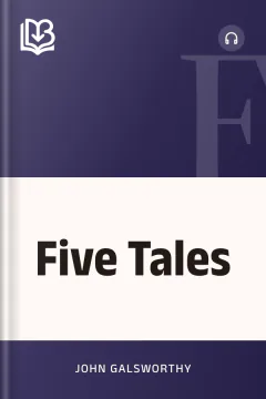 Five Tales - John Galsworthy