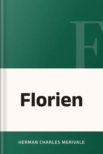Florien by Herman Charles Merivale, book cover