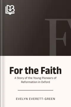 For the Faith - Evelyn Everett-Green