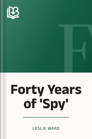 Forty Years of 'Spy' by Leslie Ward, book cover