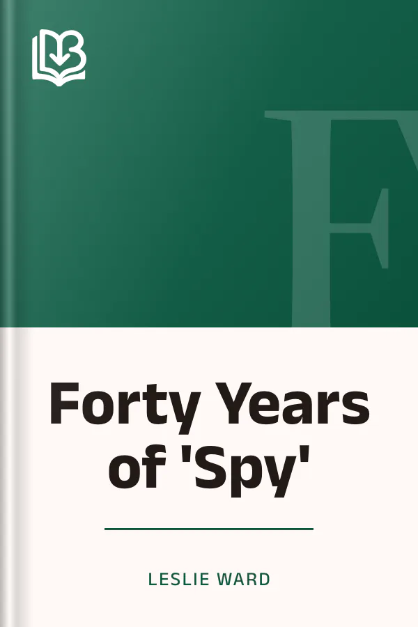 Forty Years of 'Spy' by Leslie Ward, book cover