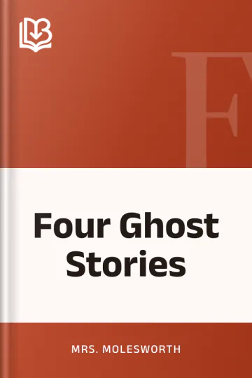 Four Ghost Stories by Mrs. Molesworth, book cover