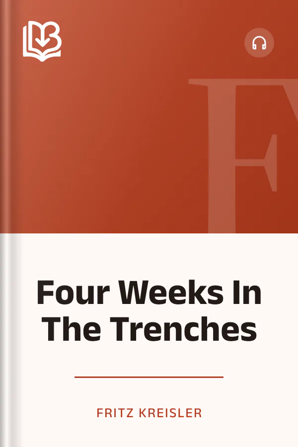 Four Weeks In The Trenches by Fritz Kreisler, book cover