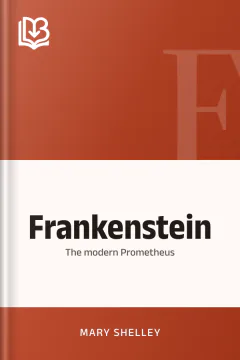 Frankenstein, or, The modern Prometheus - Mary Shelley