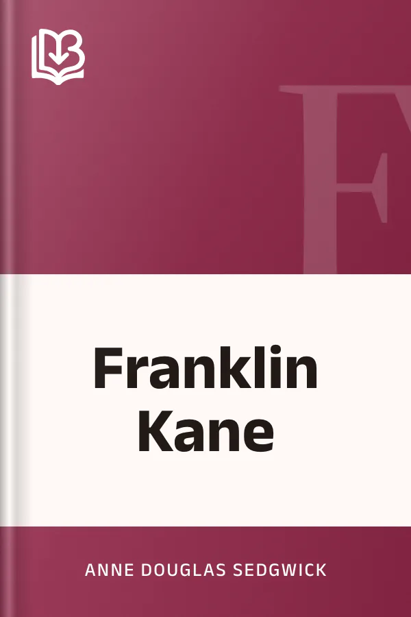 Franklin Kane by Anne Douglas Sedgwick, book cover