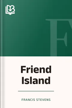 Friend Island - Francis Stevens