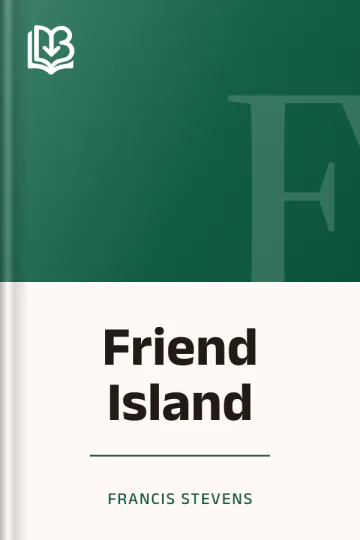 Friend Island by Francis Stevens, book cover