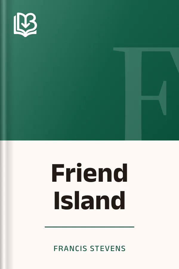 Friend Island by Francis Stevens, book cover