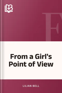 From a Girl's Point of View - Lilian Bell