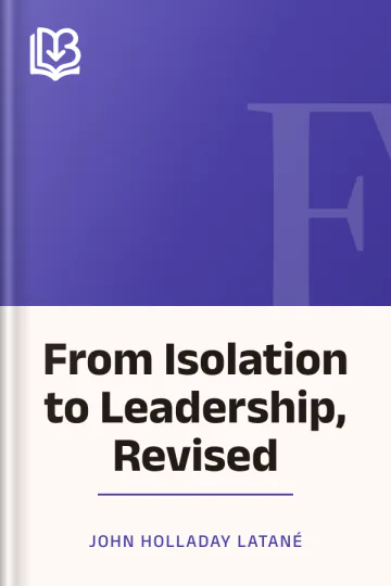 From Isolation to Leadership, Revised by John Holladay Latané, book cover