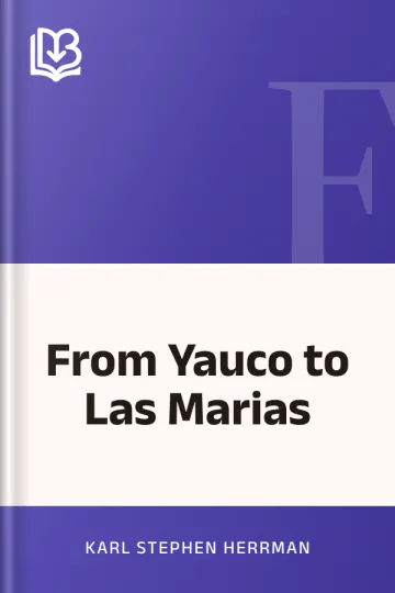 From Yauco to Las Marias by Karl Stephen Herrman, book cover