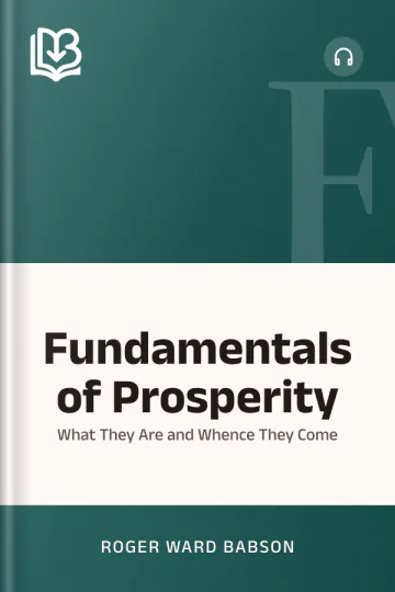 Fundamentals of Prosperity by Roger Ward Babson, book cover