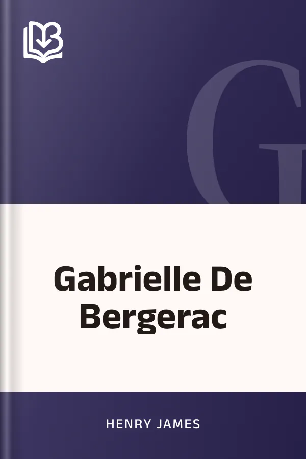 Gabrielle De Bergerac by Henry James, book cover