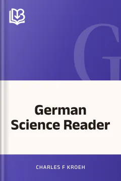 German Science Reader - Charles F Kroeh