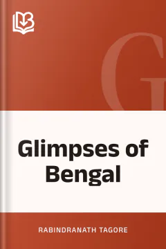 Glimpses of Bengal - Rabindranath Tagore